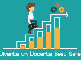 Diventa un Docente Best Seller!