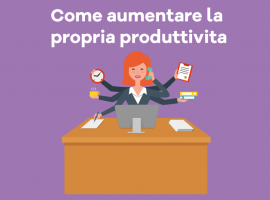 Come Aumentare la Propria Produttività